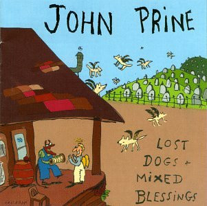 John Prine – албум Lost Dogs + Mixed Blessings (CD)