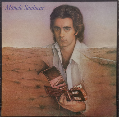 Manolo Sanlúcar – Y Regresarte (A Miguel Hernández)