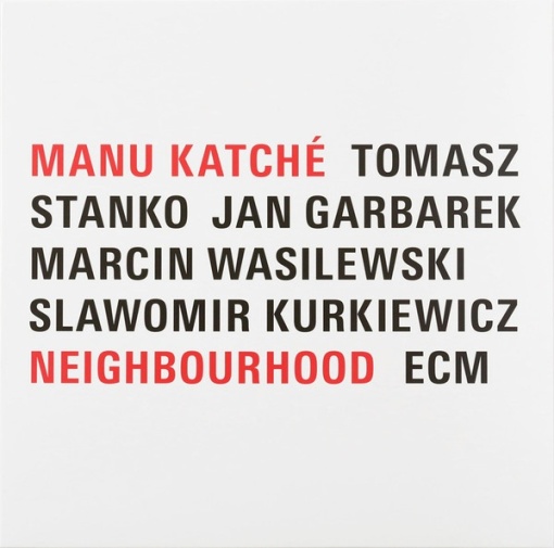 Manu Katché – албум Neighbourhood