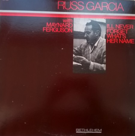 Russ Garcia – албум I'll Never Forget What's Her Name