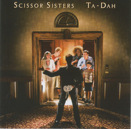 Scissor Sisters ‎– албум Ta-Dah (CD)