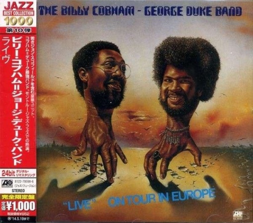 The Billy Cobham / George Duke Band – албум "Live" On Tour In Europe (CD)