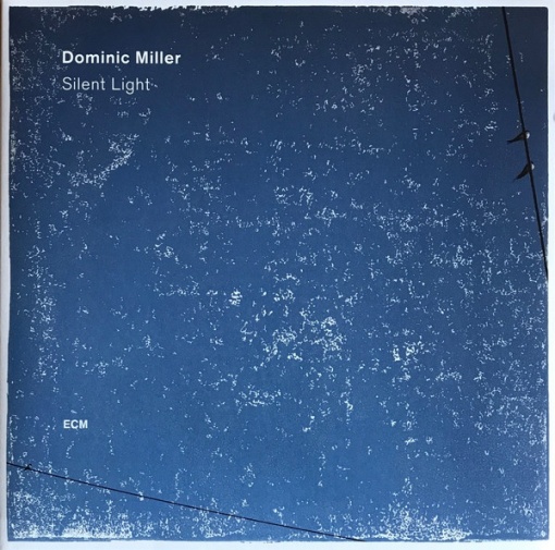 Dominic Miller – албум Silent Light