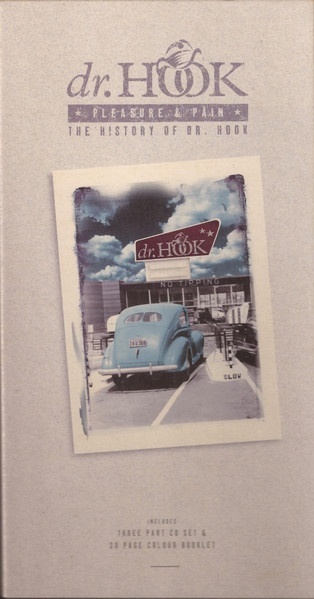 Dr. Hook – албум Pleasure & Pain The History Of Dr. Hook (3 x CD, Compilation)