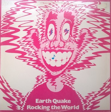 Earth Quake ‎– албум Rocking The World