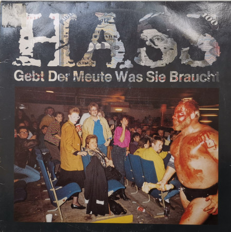 Hass – албум Gebt Der Meute Was Sie Braucht