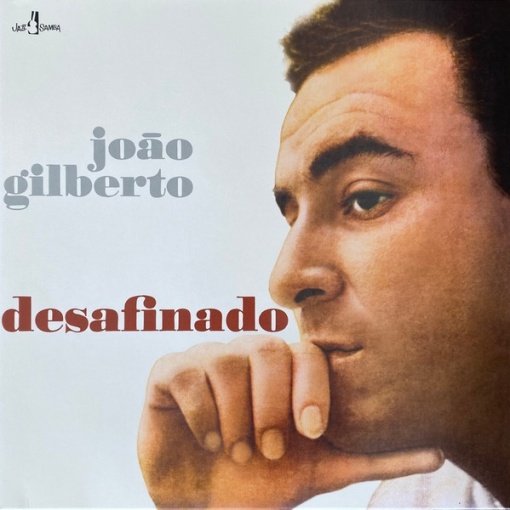 João Gilberto – албум Desafinado