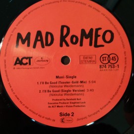 Mad Romeo ‎– сингъл I'll Be Good - Img 3