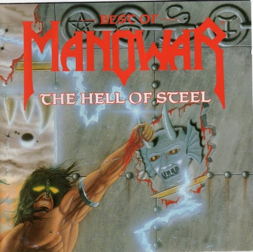 Manowar – албум Best Of Manowar - The Hell Of Steel (CD)
