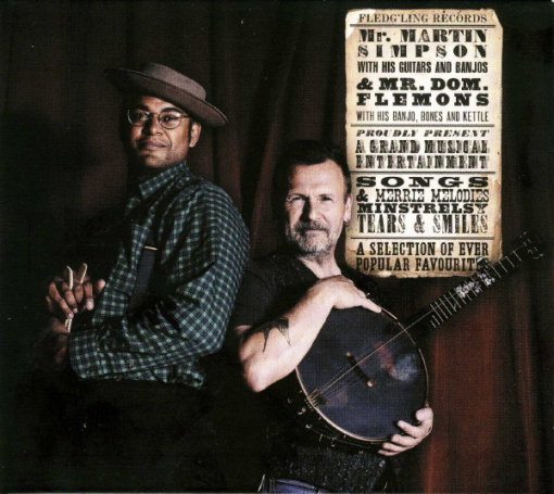 Martin Simpson, Dom Flemons – албум Mr Martin Simpson And Mr Dom Flemons Present A Selection Of Ever Popular Favourites (CD)