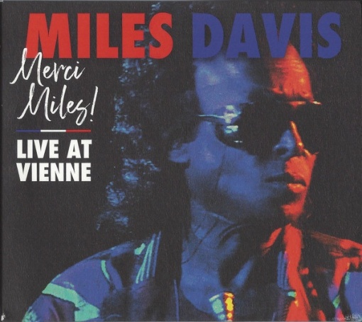 Miles Davis – албум Merci Miles! (Live At Vienne) (2CD)