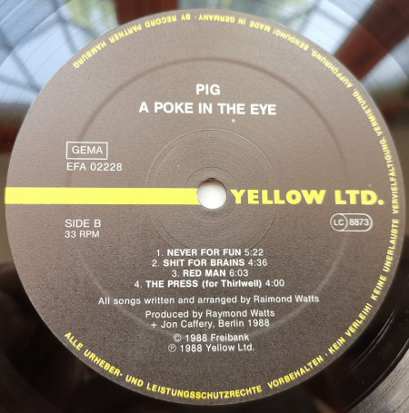 Pig ‎– албум A Poke In The Eye...With A Sharp Stick - Img 3