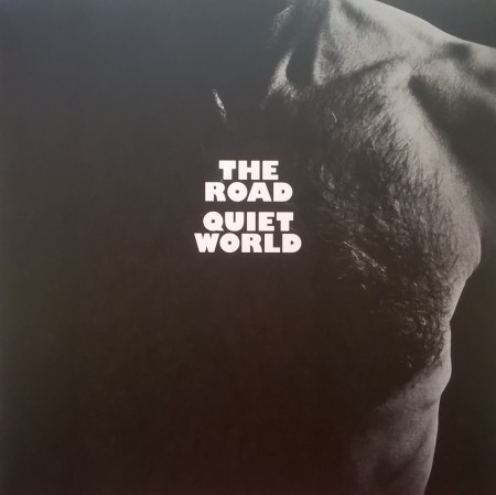 Quiet World – албум The Road