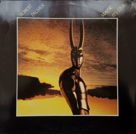 Robert Palmer ‎– албум Maybe It's Live