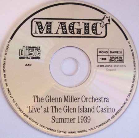 The Glenn Miller Orchestra ‎– албум &#039;Live&#039; At The Glen Island Casino Summer 1939 (CD) - Img 3