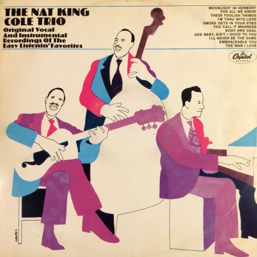 The Nat King Cole Trio – албум Original Vocal And Instrumental Recordings Of The Easy Listenin' Favorites