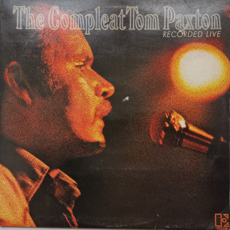 Tom Paxton – албум The Compleat Tom Paxton (Recorded Live)