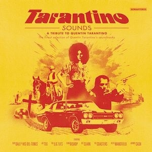 Various – Tarantino Sounds - албум A Tribute To Quentin Tarantino