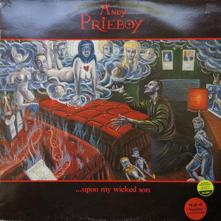 Andy Prieboy – албум ...Upon My Wicked Son