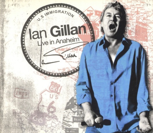 Ian Gillan – албум Live In Anaheim (CD)