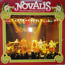 Novalis ‎– албум Wer Schmetterlinge Lachen Hört