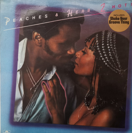 Peaches & Herb ‎– албум 2 Hot!