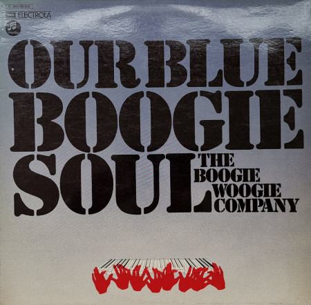 The Boogie Woogie Company – албум Our Blue Boogie Soul
