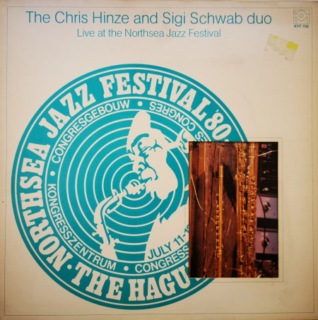 The Chris Hinze And Sigi Schwab Duo – албум Live At The Northsea Jazz Festival