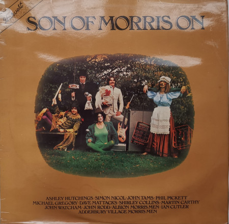 Ashley Hutchings, Simon Nicol, John Tams, Phil Pickett, Michael Gregory , Dave Mattacks, Shirley Collins, Martin Carthy, John Watcham, John Rodd , Albion Morris Men, Ian Cutler, Adderbury Village Morris Men – албум Son Of Morris On