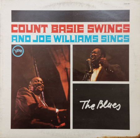 Count Basie, Joe Williams – албум Count Basie Swings And Joe Williams Sings