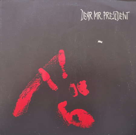 Dear Mr. President – албум Dear Mr. President