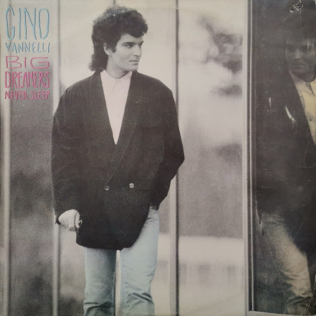 Gino Vannelli – албум Big Dreamers Never Sleep