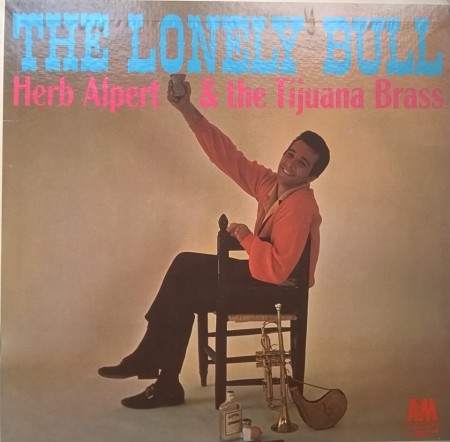 Herb Alpert & The Tijuana Brass – албум The Lonely Bull