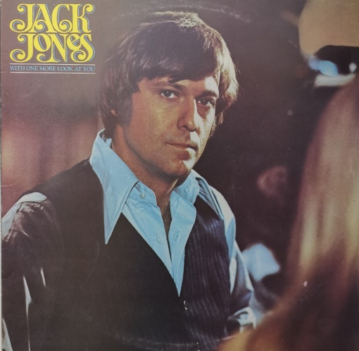 Jack Jones – албум With One More Look At You