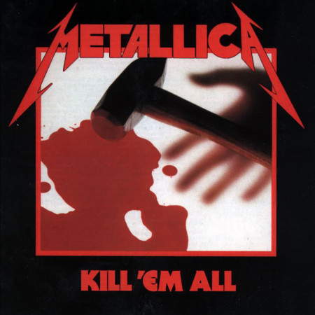 Metallica – албум Kill 'Em All