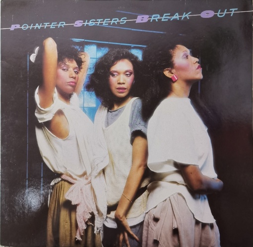 Pointer Sisters – албум Break Out