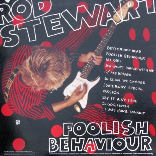 Rod Stewart – албум Foolish Behaviour - Img 2