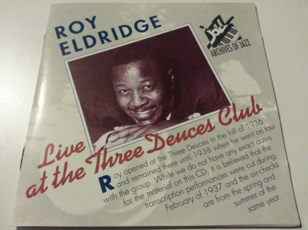 Roy Eldridge ‎– албум Live At The Three Deuces Club (CD)