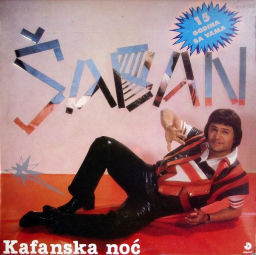 Šaban Šaulić (Шабан Шаулич) – албум Kafanska Noć