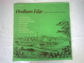Various ‎– албум Owdham Edge: Popular Song And Verse From Lancashire