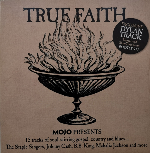 Various – True Faith (Mojo Presents 15 Tracks Of Soul-stirring Gospel, Country And Blues...) (CD)