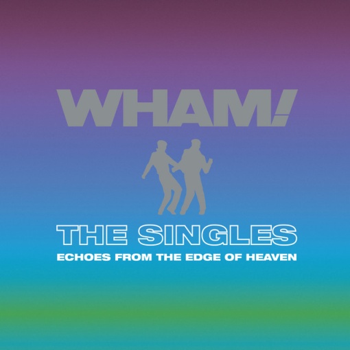 WHAM! - The Singles: Echoes from the Edge of Heaven (1 x CD)
