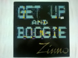 Zinno ‎– сингъл Get Up And Boogie / Ola