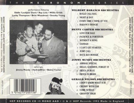Benny Carter, Wilbert Baranco, Gerald Wilson, Jimmy Mundy And Their Orchestras ‎– албум Groovin&#039; High in L. A. 1946 (CD) - Img 2
