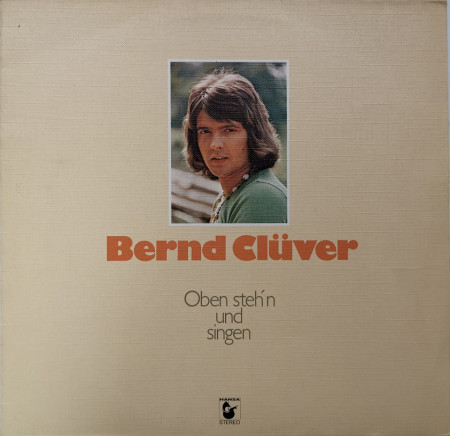 Bernd Clüver – албум Oben Steh'n Und Singen