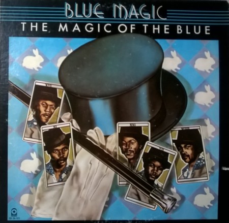 Blue Magic ‎– албум The Magic Of The Blue