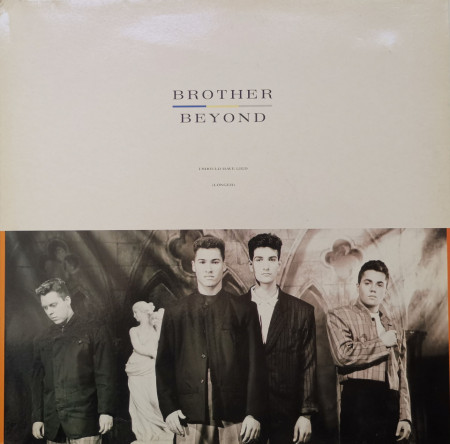 Brother Beyond – сингъл I Should Have Lied