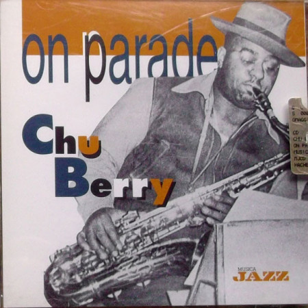 Chu Berry – албум On Parade (CD)