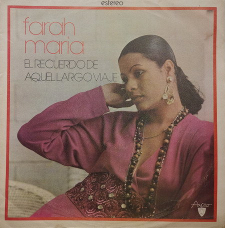 Farah Maria – албум El Recuerdo De Aquel Largo Viaje