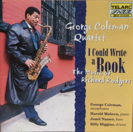 George Coleman Quartet – албум I Could Write A Book - The Music Of Richard Rodgers (CD)